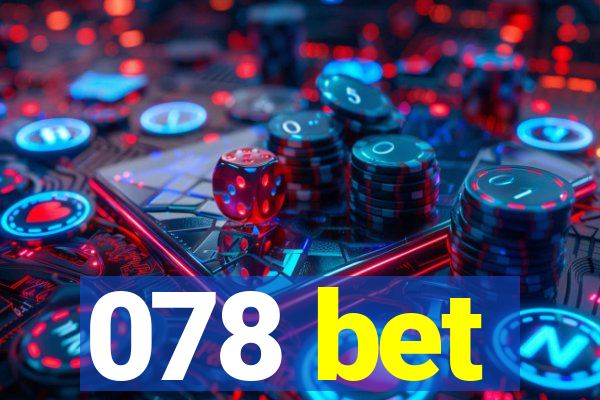 078 bet